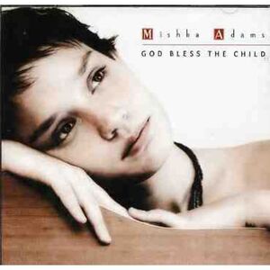 Mishka Adams - God Bless the Child  CD